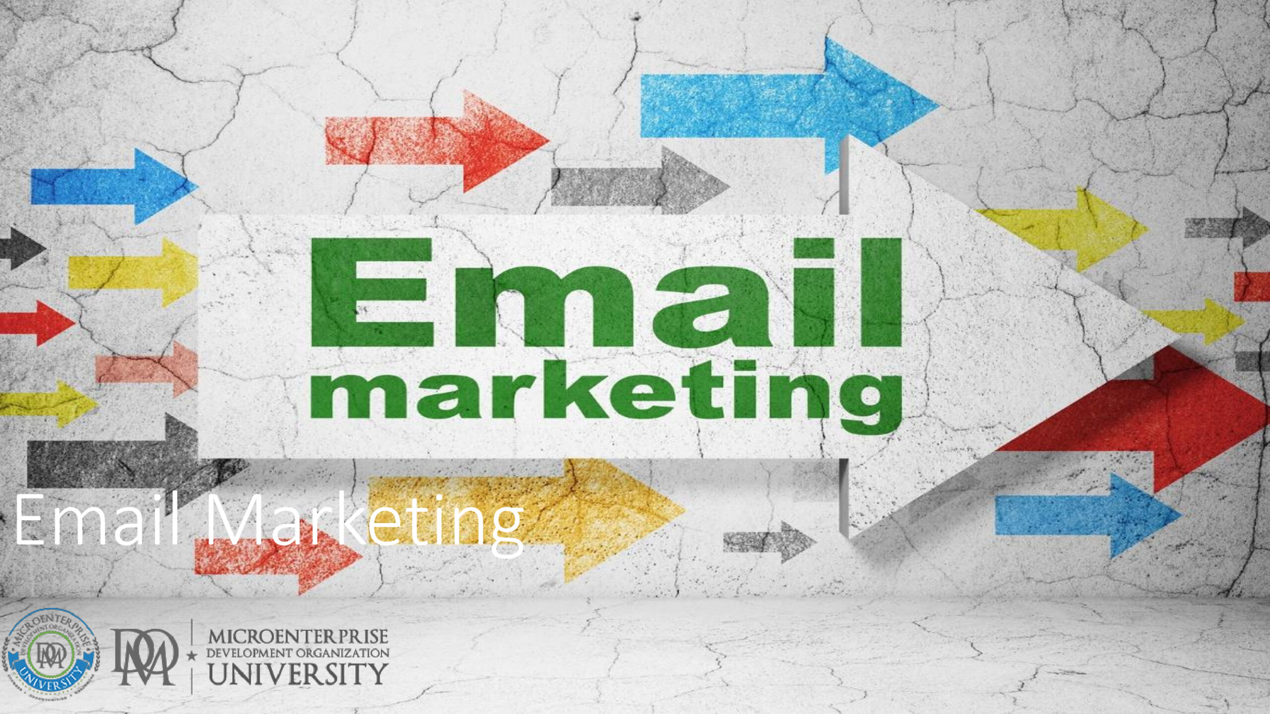 Email marketing sign with colorful directional arrows